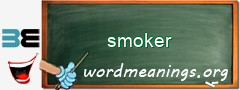 WordMeaning blackboard for smoker